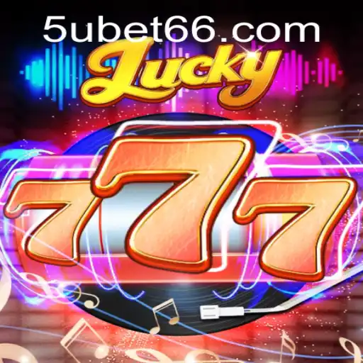 Lucky777: An Exciting Adventure in the World of 5ubet